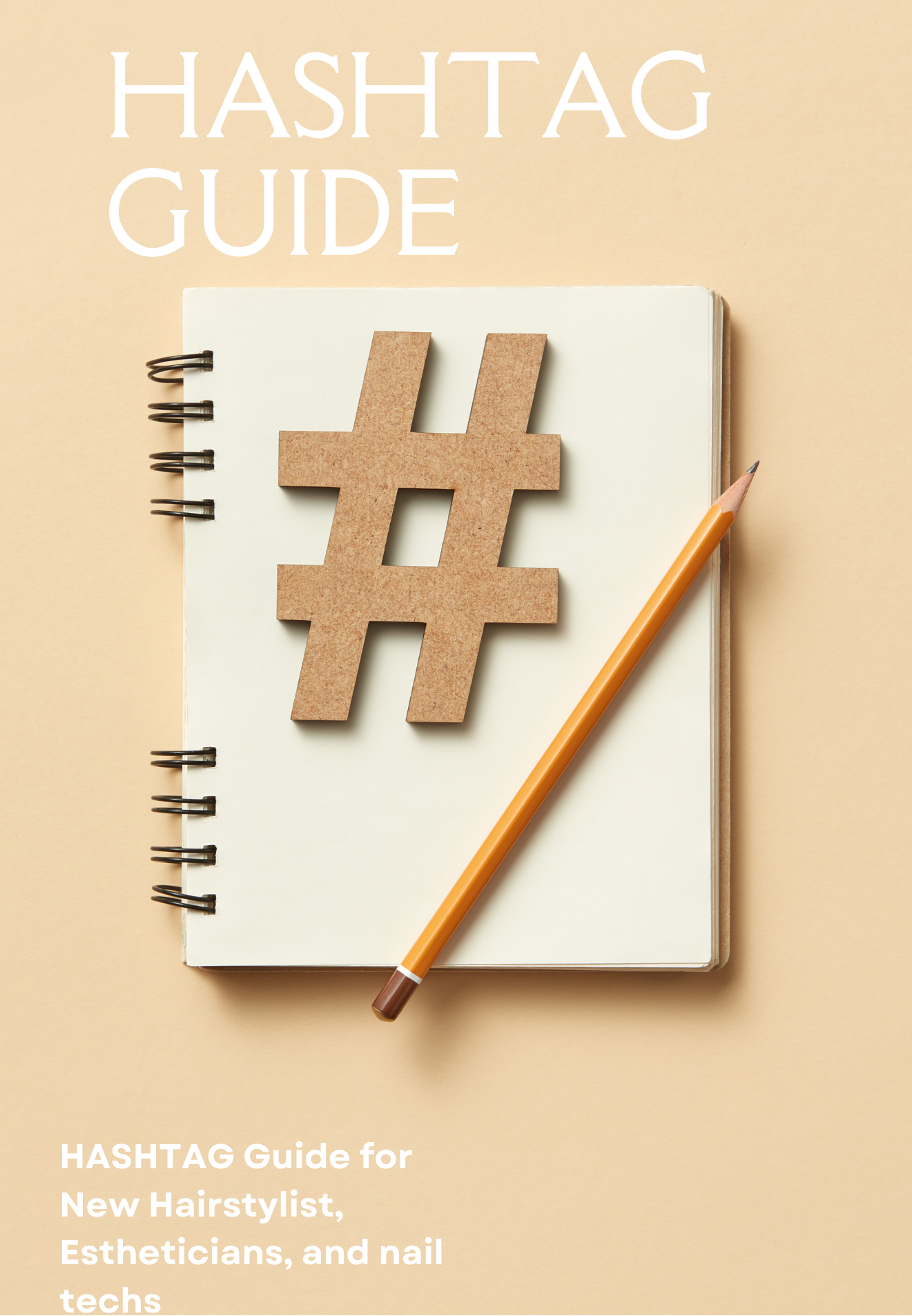 Hashtag Guide