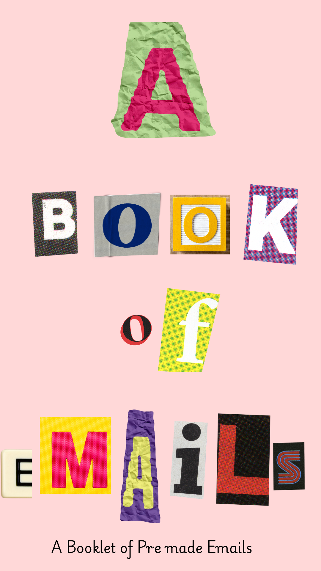 A Book of premade Emails